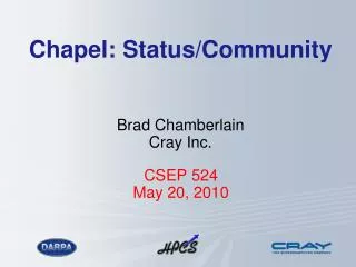 Chapel: Status/Community