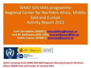 WMO SDS-WAS programme Regional Center for Northern Africa , Middle East and Europe