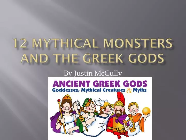 12 mythical monsters and the greek gods