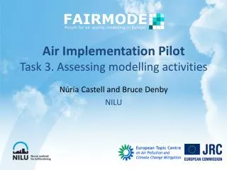 Air Implementation Pilot Task 3. Assessing modelling activities