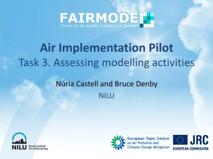 air implementation pilot task 3 assessing modelling activities
