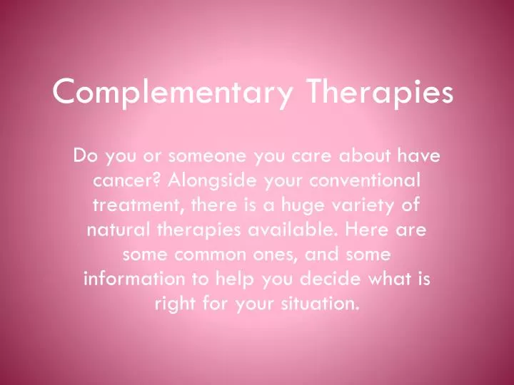 complementary therapies