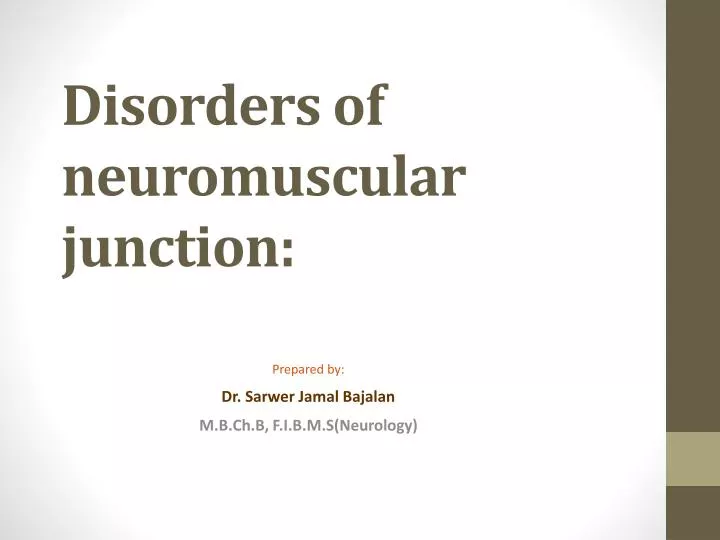 disorders of neuromuscular junction