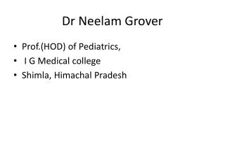 Dr Neelam Grover
