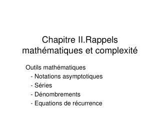 Chapitre II.Rappels mathématiques et complexité