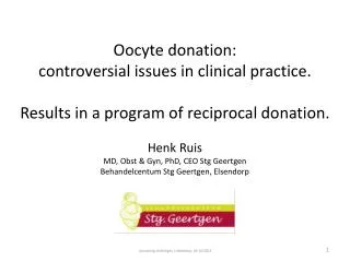 Oocyte donation: controversial issues in clinical practice.