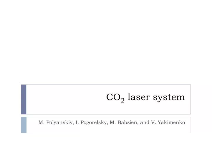 co 2 laser system