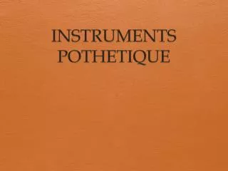 instruments pothetique