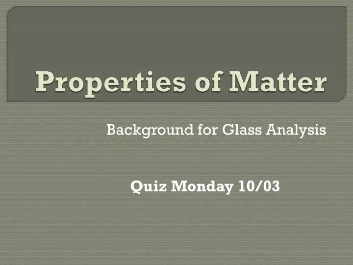 properties of matter