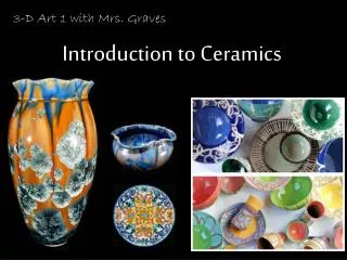 Introduction to Ceramics