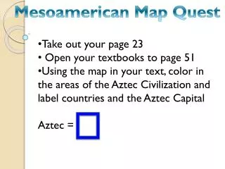 Mesoamerican Map Quest