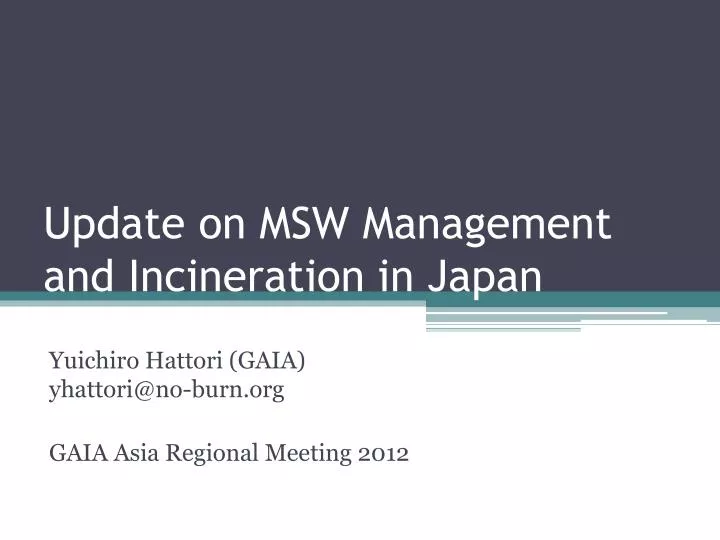 update on msw management and incineration in japan