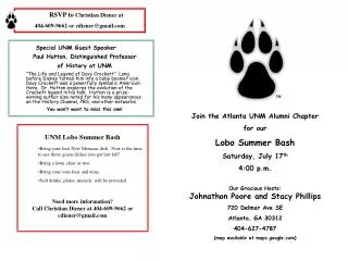 Join the Atlanta UNM Alumni Chapter for our Lobo Summer Bash Saturday, July 17 th 4:00 p.m.