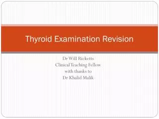 Thyroid Examination Revision