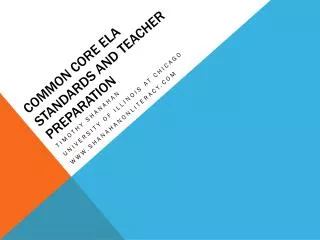 Common Core ELA Standards and teacher preparation