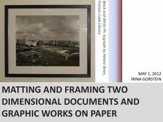 Matting and framing two dimensional documents and graphic works on paper