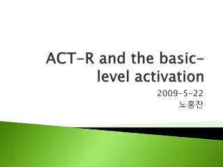 ACT-R and the basic-level activation