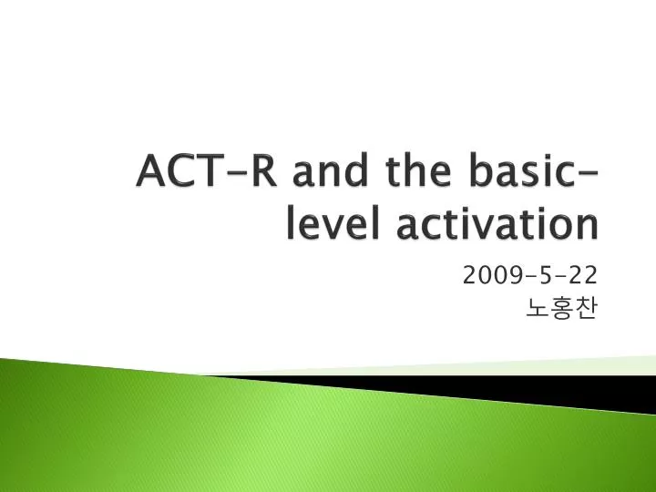 act r and the basic level activation
