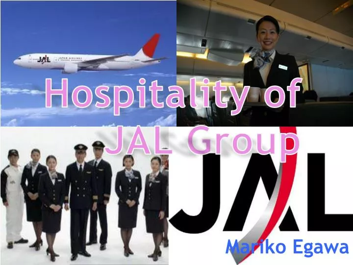 hospitality of jal g roup
