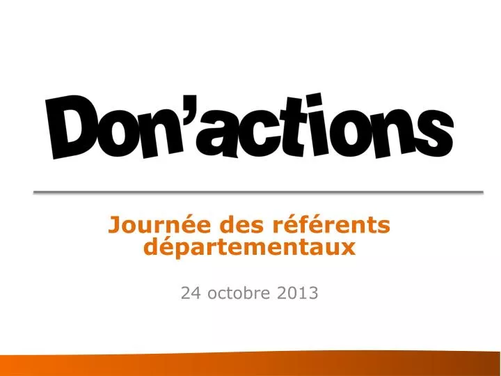 journ e des r f rents d partementaux 24 octobre 2013