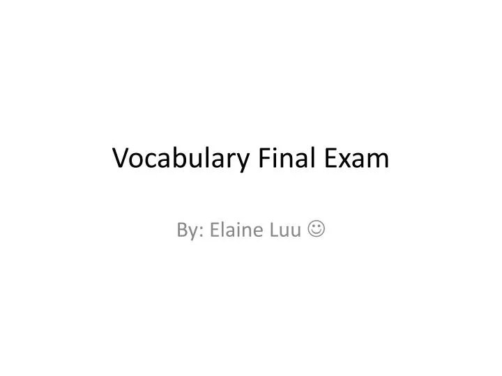 vocabulary final exam