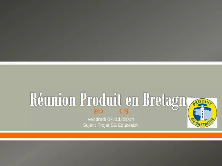 r union produit en bretagne