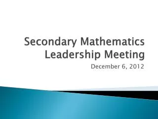 Secondary Mathematics Leadership Meeting