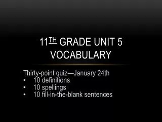 11 th grade Unit 5 Vocabulary