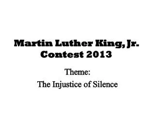 Martin Luther King, Jr. Contest 2013