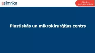 plastisk s un mikro irur ijas centrs