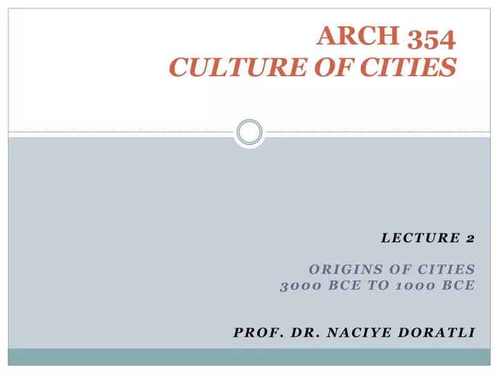 arch 354 culture of cities