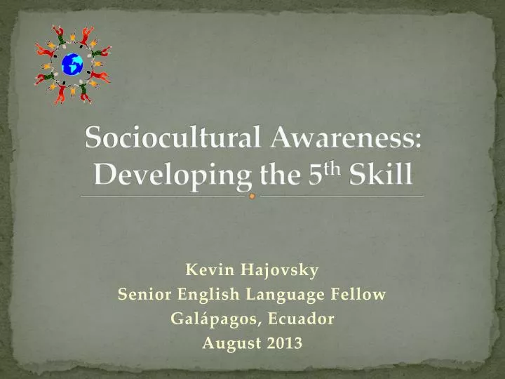 sociocultural awareness developing the 5 th skill