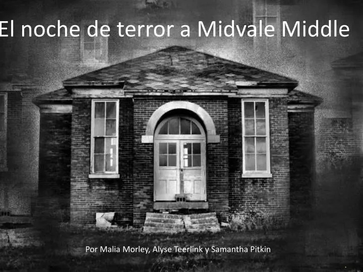 el n oche de terror a midvale middle