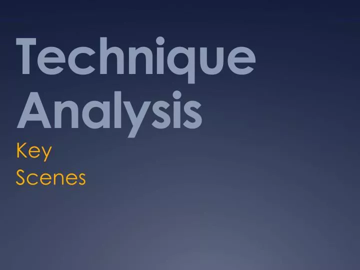 technique analysis