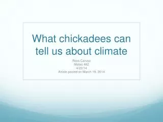 What chickadees can tell us about climate