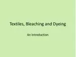 Textiles, Bleaching and Dyeing - slide 1
