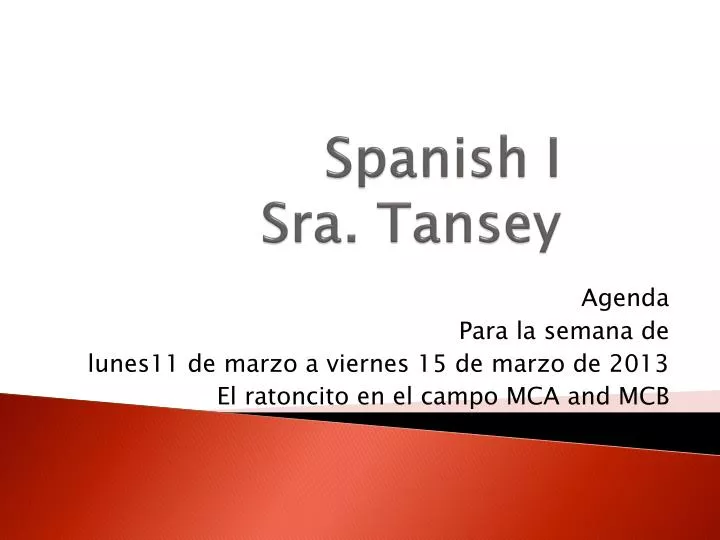 spanish i sra tansey