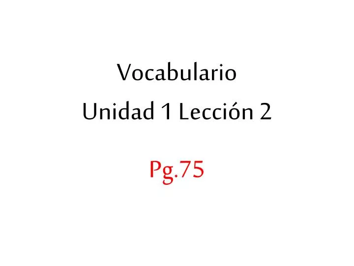 vocabulario unidad 1 lecci n 2