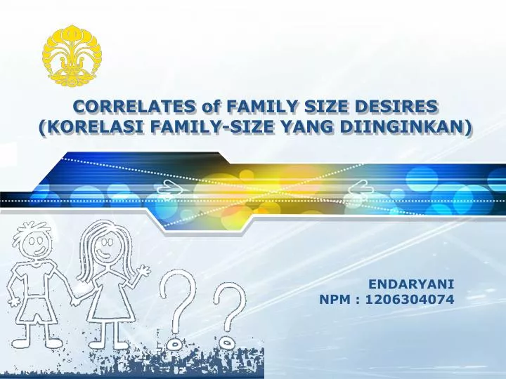 correlates of family size desires korelasi family size yang diinginkan