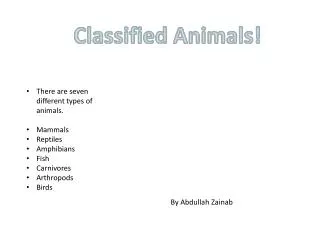 Classified Animals!