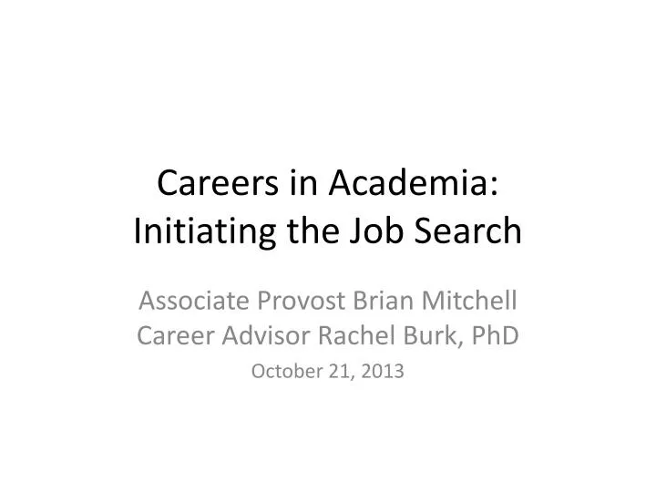 careers in academia initiating the job search