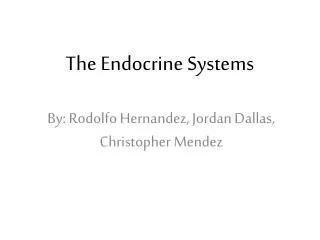 the endocrine systems