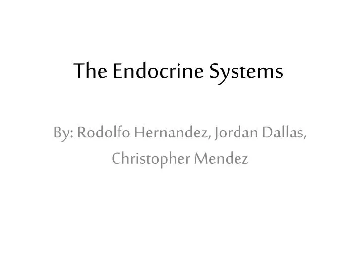 the endocrine systems