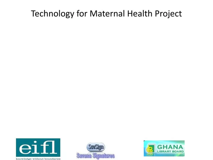 technology for maternal health project