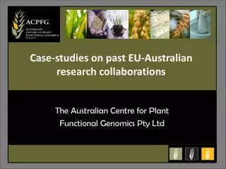 The Australian Centre for Plant Functional Genomics Pty Ltd