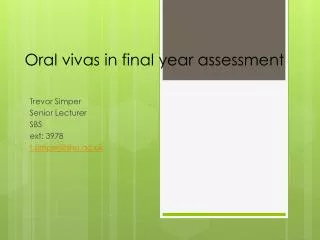 Oral vivas in final year assessment