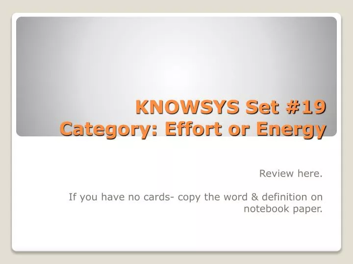 knowsys set 19 category effort or energy