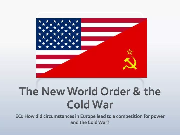 the new world order the cold war