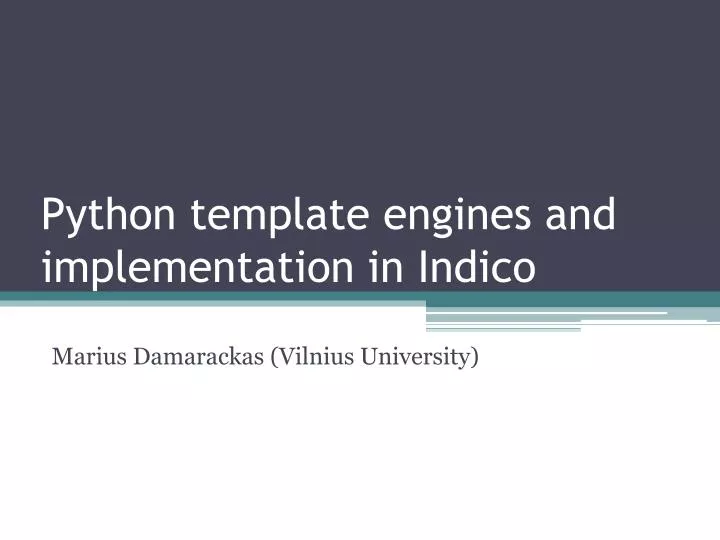 python template engines and implementation in indico