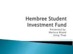 Hembree Student Investment Fund - slide 1